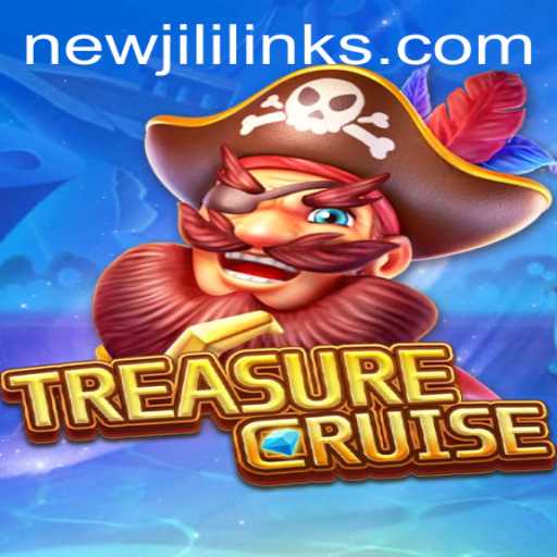 The Ultimate Guide to TREASURECRUISE: Adventure Awaits with NewJili